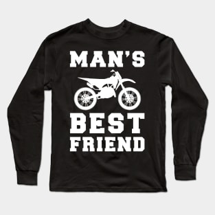 dirtbike Man's best friend tee tshirt Long Sleeve T-Shirt